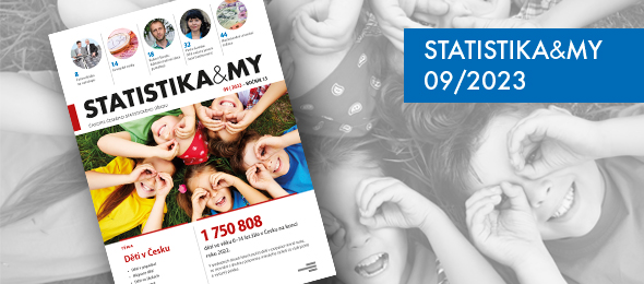 Časopis STATISTIKA&MY, vydání 09/2023, téma: Děti v Česku